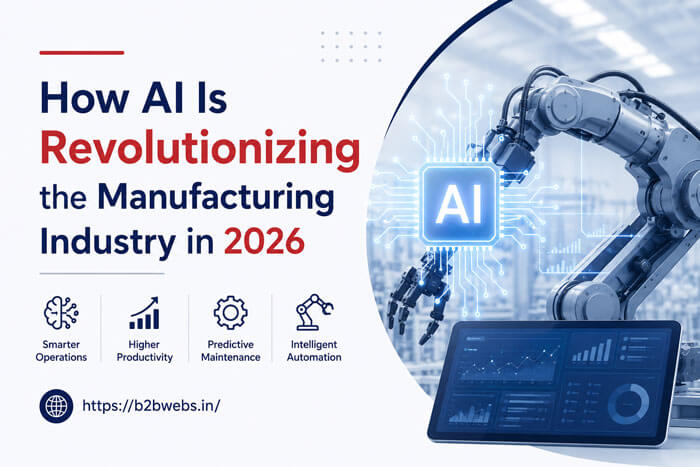 How AI Is Revolutionizing the Manufacturing Industry in 2026