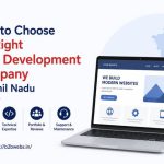 Choose the Right Web Development Company in tamilnadu
