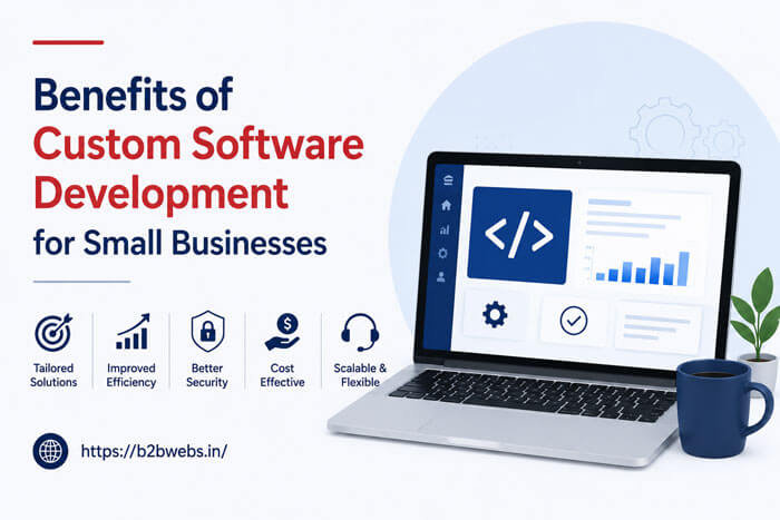 Custom Software Development Custom Software Development for Small Businesses